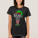 Search for nana christmas tshirts Elf