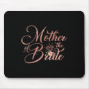 Search for brides mum mousepads Shower