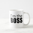 Search for im the boss mugs Humour