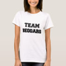 Search for beggar tshirts Begging