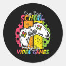 Search for end of school stickers Student