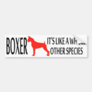Search for boxer bumper stickers Pet