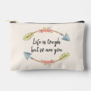 Search for tough accessories But so are you