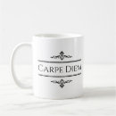 Search for carpe diem mugs Latin