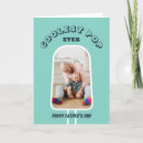 Search for happy first day cards Dad