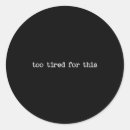 Search for funny sarcastic sayings stickers Retro