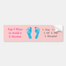 Search for infant bumper stickers Birth