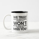 Search for leaving mugs We will miss you