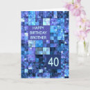 Search for brother 40th birthday cards Blue