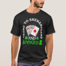 Search for prone to shenanigans tshirts Patrick's