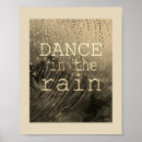 Search for dance in the rain posters Inspirational