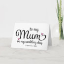 Search for brides mum cards To my mother