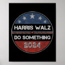 Search for elect kamala harris posters Presidential election
