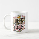 Search for 1985 mugs Born in 1985