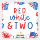 Search for fourth of july stickers Red white and two