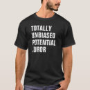 Search for potential tshirts Jury duty