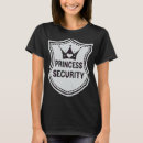 Search for security badge tshirts Princess