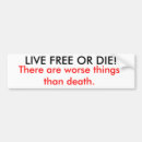 Search for live free or die bumper stickers Liberty