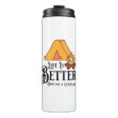 Search for camp life mugs Life is better