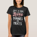 Search for pirate womens tshirts Just