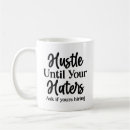 Search for hustle mugs Quotes