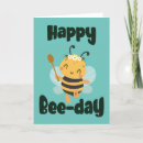 Search for happy bee day cards For kids
