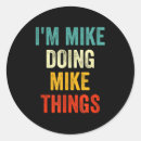 Search for mike stickers Funny
