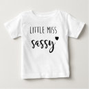 Search for sassy baby clothes Miss