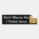 Search for jesus bumper stickers Political