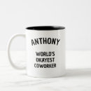Search for worlds okayest coworker mugs Humor