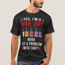Search for nail tshirts Pedicurist