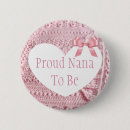 Search for proud nana badges Grandmother