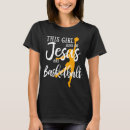 Search for basketball jesus tshirts Christian