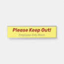 Search for keep out Do not enter