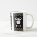 Search for whos your daddy mugs Funny