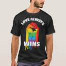 Search for love always wins tshirts Equality