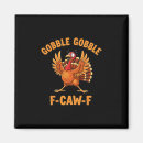 Search for gobble magnets Dinner