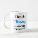 Search for history teachers mugs Historian