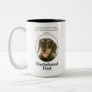 Search for dachshund dad mugs Pet