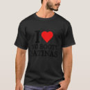 Search for i love latinas tshirts Booty