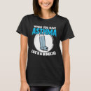 Search for respiratory tshirts Asthma