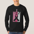 Search for breast cancer i won tshirts Fight