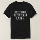 Search for caffeine mens tshirts Introvert humour