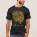 Search for i think therefore i am tshirts Philosopher