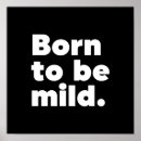 Search for born posters Born to be