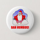 Search for bah humbug badges Xmas