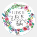 Search for happy quote stickers Happiness