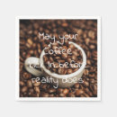 Search for funny sayings napkins Funny coffee quote