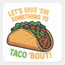 Search for mexican tacos stickers Spicy