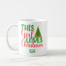 Search for this girl loves christmas mugs Modern